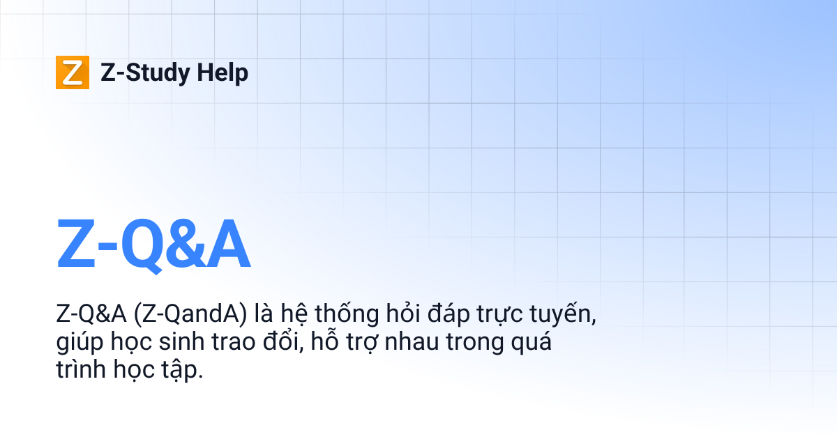 Z-Q&A | Z-Study Help